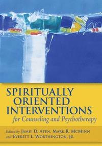 bokomslag Spiritually Oriented Interventions for Counseling and Psychotherapy