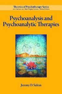 bokomslag Psychoanalysis and Psychoanalytic Therapies