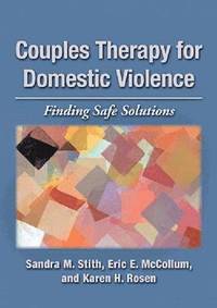 bokomslag Couples Therapy for Domestic Violence