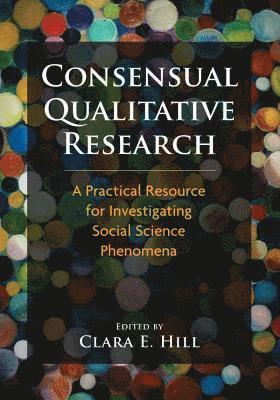 Consensual Qualitative Research