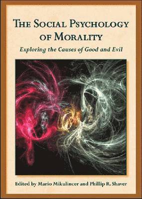 bokomslag The Social Psychology of Morality