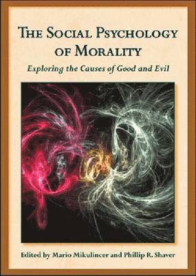 The Social Psychology of Morality