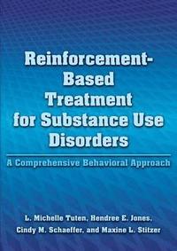 bokomslag Reinforcement-Based Treatment for Substance Use Disorders