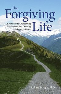 bokomslag The Forgiving Life