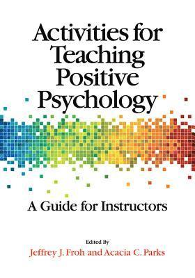 Activities for Teaching Positive Psychology 1