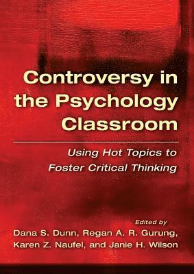 Controversy in the Psychology Classroom 1