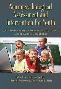 bokomslag Neuropsychological Assessment and Intervention for Youth