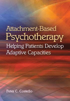 Attachment-Based Psychotherapy 1