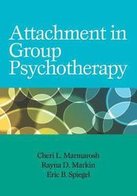 bokomslag Attachment in Group Psychotherapy