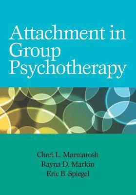 Attachment in Group Psychotherapy 1