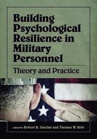 bokomslag Building Psychological Resilience in Military Personnel