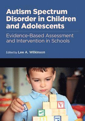 bokomslag Autism Spectrum Disorder in Children and Adolescents