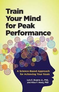 bokomslag Train Your Mind for Peak Performance