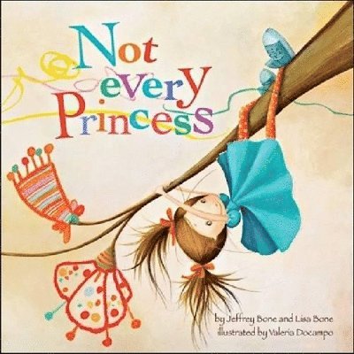 Not Every Princess 1