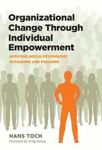 bokomslag Organizational Change Through Individual Empowerment