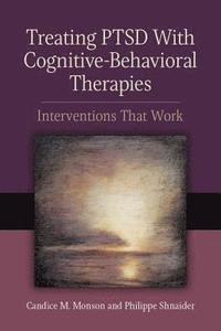bokomslag Treating PTSD with Cognitive-Behavioral Therapies