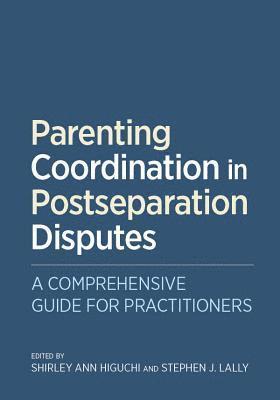 bokomslag Parenting Coordination in Postseparation Disputes