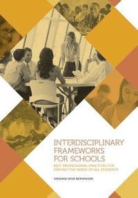 bokomslag Interdisciplinary Frameworks for Schools