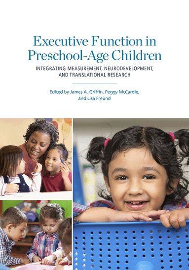James A. Griffin, Peggy McCardle - Executive Function in Preschool-Age Children, Inbunden