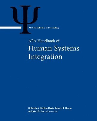 APA Handbook of Human Systems Integration 1