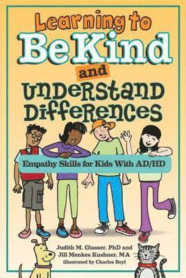 Learning to Be Kind and Understand Differences 1