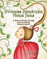 bokomslag Princess Penelopea Hates Peas