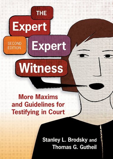 Stanley L. Brodsky, Thomas G. Gutheil - Expert Expert Witness, Häftad