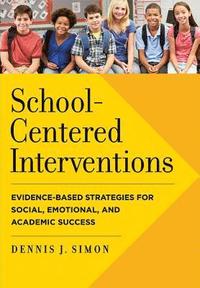 bokomslag School-Centered Interventions