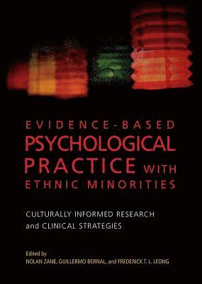 bokomslag Evidence-Based Psychological Practice With Ethnic Minorities
