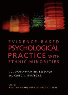 Evidence-Based Psychological Practice with Ethnic Minorities