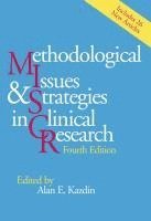 bokomslag Methodological Issues and Strategies in Clinical Research