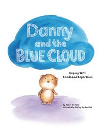 bokomslag Danny and the Blue Cloud