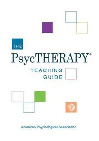 bokomslag The PsycTHERAPY (R) Teaching Guide