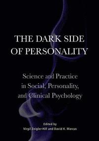 bokomslag The Dark Side of Personality