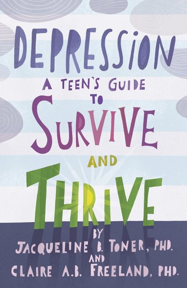 Jacqueline B. Toner, Claire A. B. Freeland - Depression, Häftad
