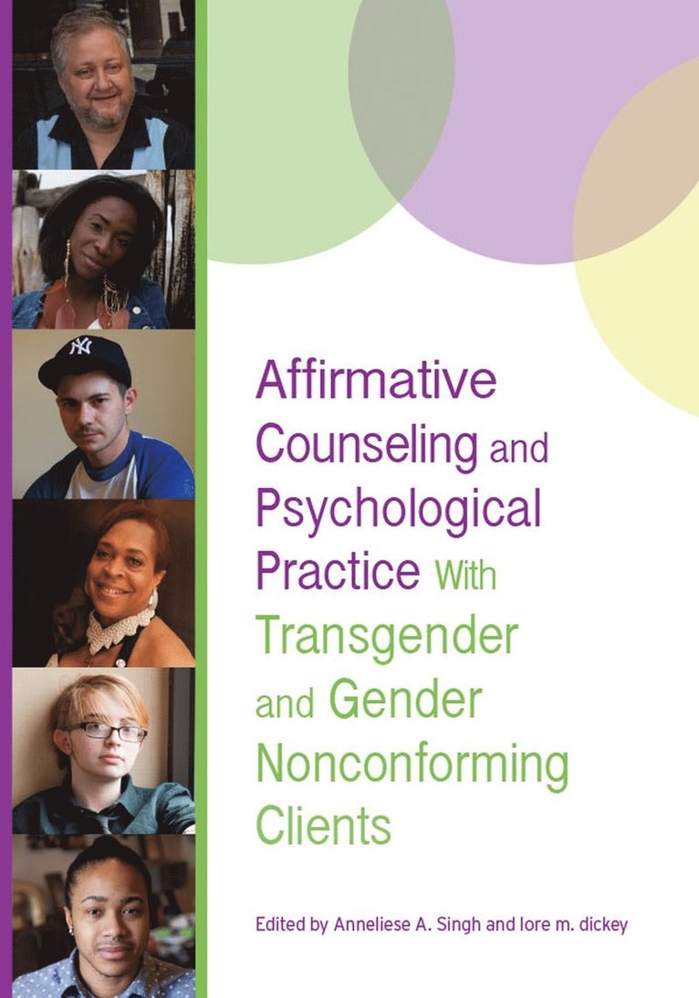 Affirmative Counseling and Psychological Practice with Transgender and Gender Nonconforming Clients