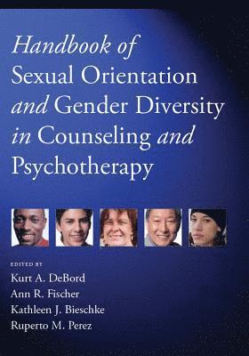 Handbook of Sexual Orientation and Gender Diversity in Counseling and Psychotherapy 1