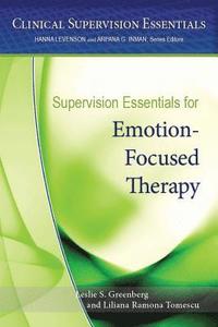 bokomslag Supervision Essentials for Emotion-Focused Therapy