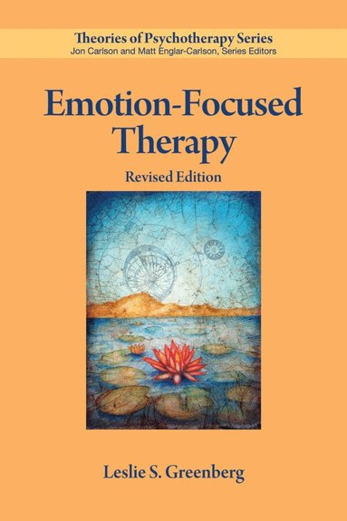 Leslie S. Greenberg - Emotion-Focused Therapy, Häftad