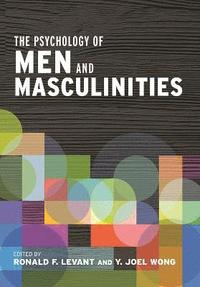 bokomslag The Psychology of Men and Masculinities