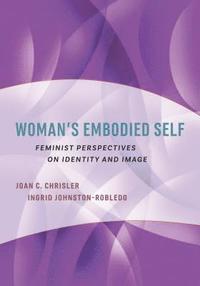bokomslag Woman's Embodied Self