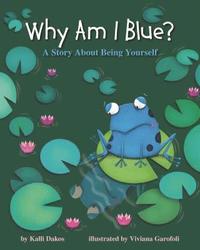 bokomslag Why Am I Blue?