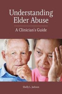 bokomslag Understanding Elder Abuse