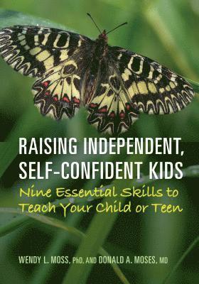 bokomslag Raising Independent, Self-Confident Kids