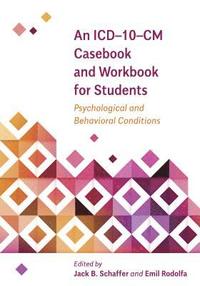bokomslag An ICD10CM Casebook and Workbook for Students