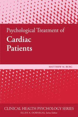 Psychological Treatment of Cardiac Patients 1