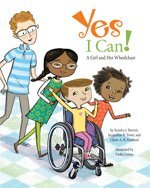 Kendra J. Barrett, Jacqueline B. Toner, Claire A. B. Freeland - Yes I Can!, Inbunden