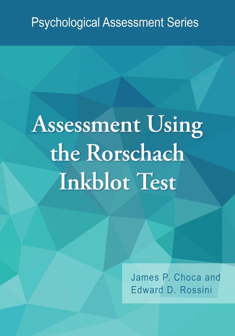 Assessment Using the Rorschach Inkblot Test