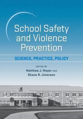 School Safety and Violence Prevention 1