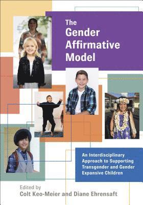 The Gender Affirmative Model 1